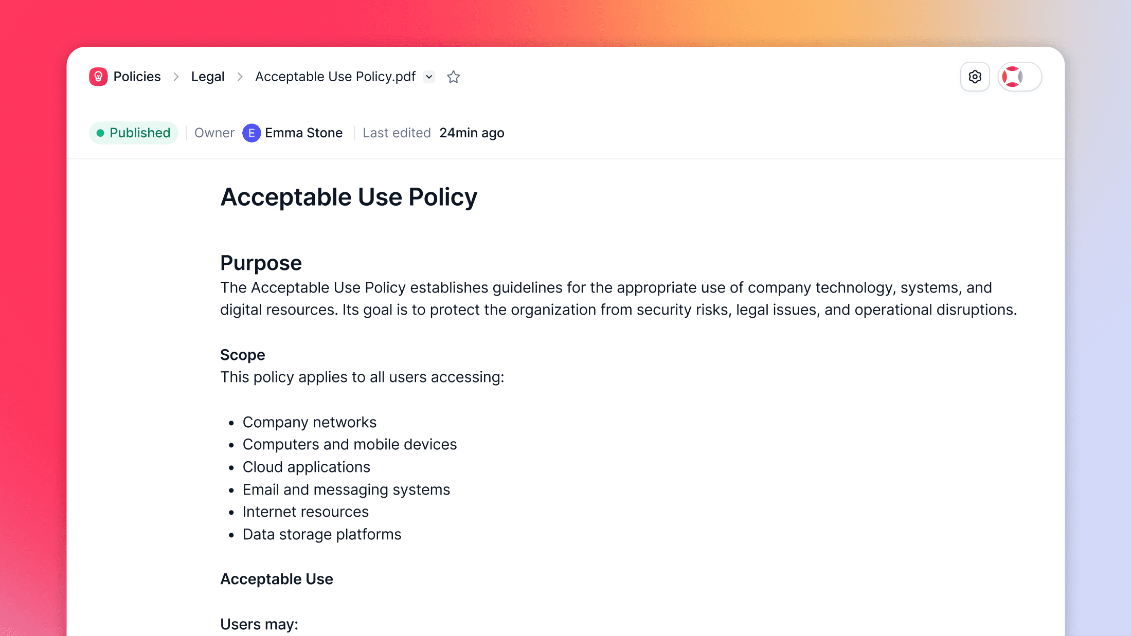 Organize policies in one smart hub 
